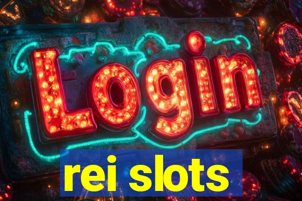 rei slots